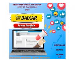 Software Envie Mensagem No Facebook Grupos 2021 - Download Gratuito